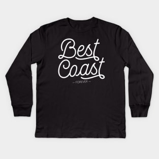 West Coast Best Coast Forever - California Los Angeles San Diego Kids Long Sleeve T-Shirt